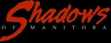 shadowsofmanitoba.jpg